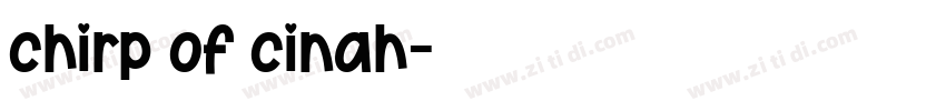chirp of cinah字体转换
